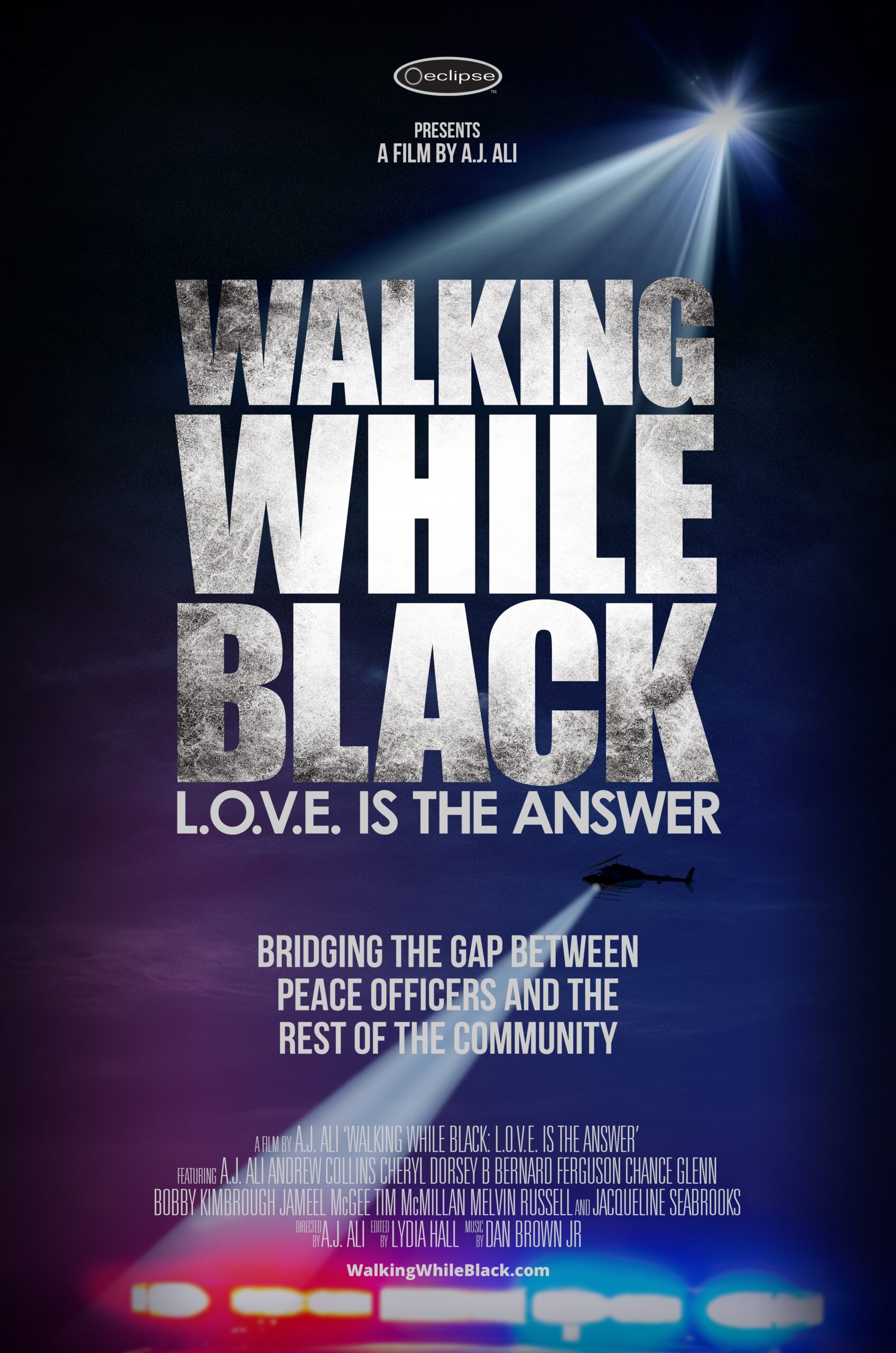 Walking While Black: L.O.V.E. Is The Answer Movie Poster